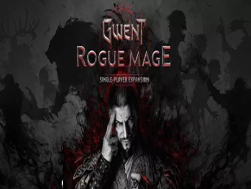 Astuces de GWENT: Rogue Mage pour PC Astuces de GWENT: Rogue Mage pour PC