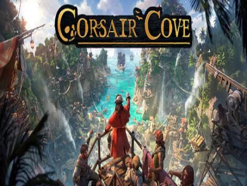 Astuces de Corsair Cove pour PC