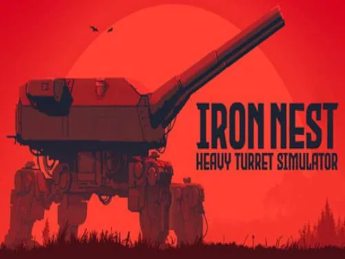 Astuces de IRON NEST: Heavy Turret Simulator pour PC