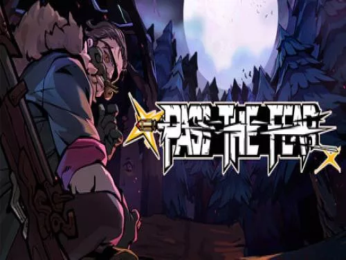 Astuces de Pass the Fear pour PC