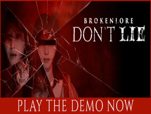 Astuces de BrokenLore: Don't Lie pour PC Astuces de BrokenLore: Don't Lie pour PC