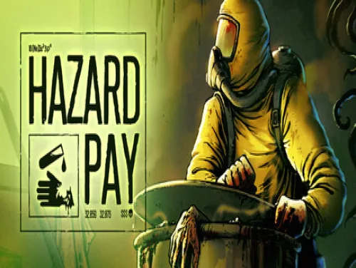 Astuces de Hazard Pay pour PC Astuces de Hazard Pay pour PC