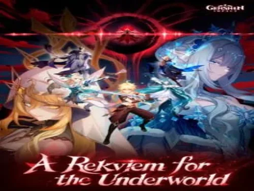 Astuces de Genshin Impact: A Rekviem for the Underworld pour PC, PS5, Xbox One, iPhone e Android Astuces de Genshin Impact: A Rekviem for the Underworld pour PC, PS5, Xbox One, iPhone e Android