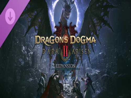 Astuces de Dragon's Dogma II: Dark Arisen Expansion pour PC Astuces de Dragon's Dogma II: Dark Arisen Expansion pour PC