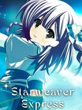 Starweaver Express: Per Aspera Ad Astra Starweaver Express: Per Aspera Ad Astra